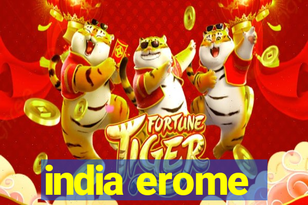 india erome